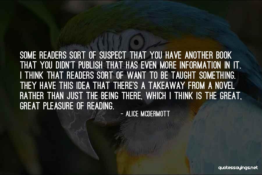 Publish Novel Quotes By Alice McDermott Publish Novel Quotes By Alice McDermott