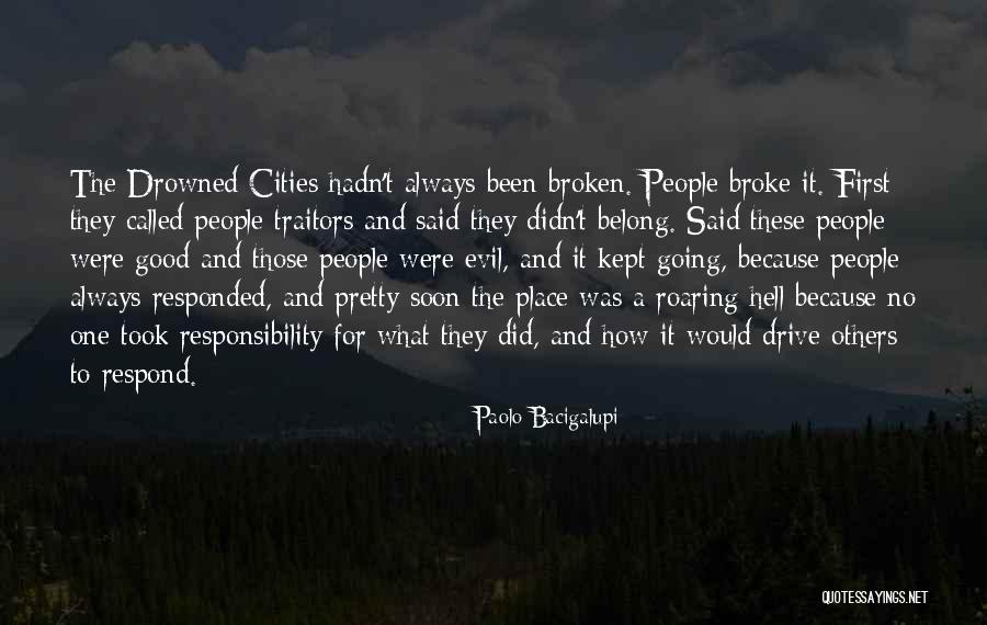 Publish Novel Quotes By Paolo Bacigalupi Publish Novel Quotes By Paolo Bacigalupi
