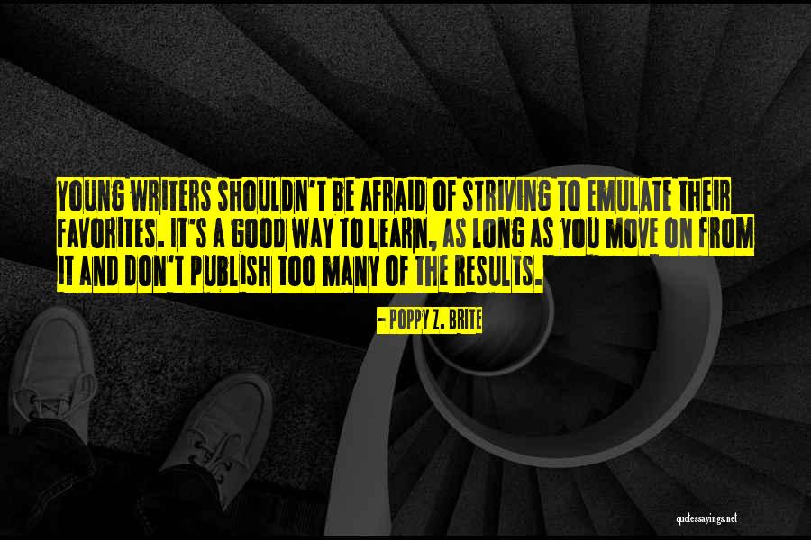Publish Quotes By Poppy Z. Brite Publish Quotes By Poppy Z. Brite