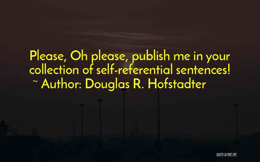 Publish Your Quotes By Douglas R. Hofstadter