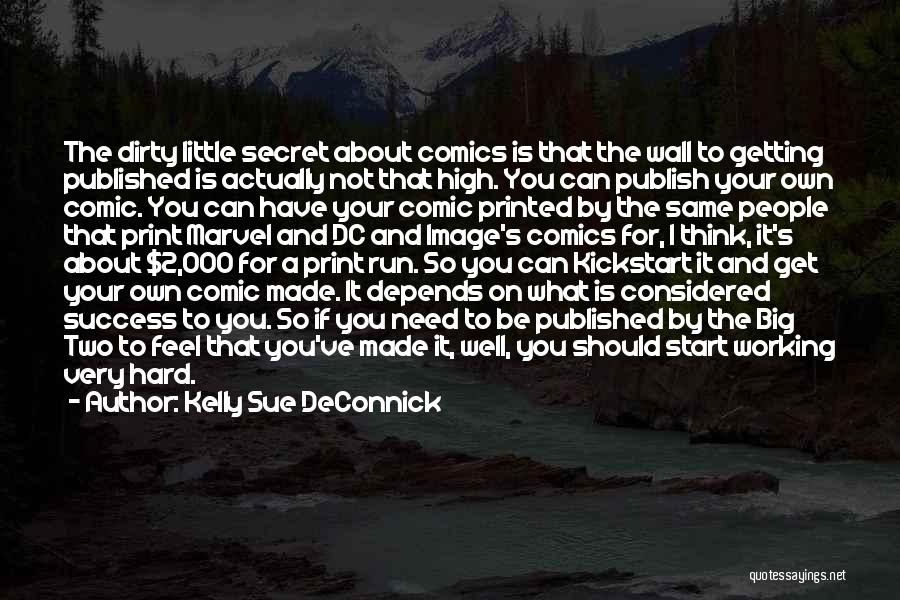Publish Your Quotes By Kelly Sue DeConnick