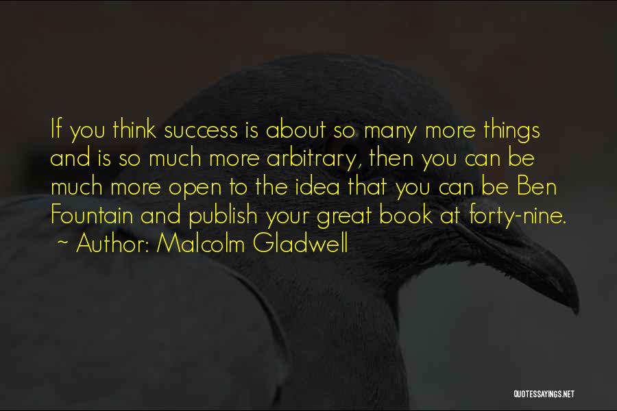 Publish Your Quotes By Malcolm Gladwell