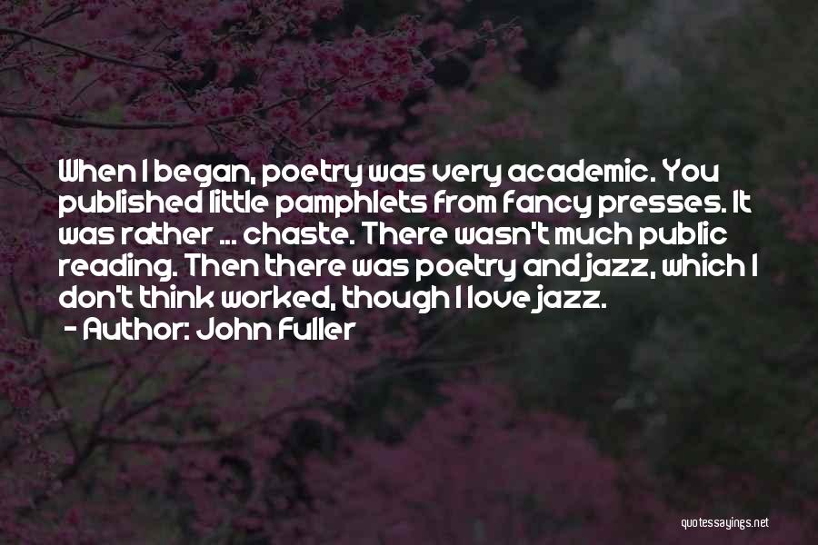 Published Love Quotes By John Fuller