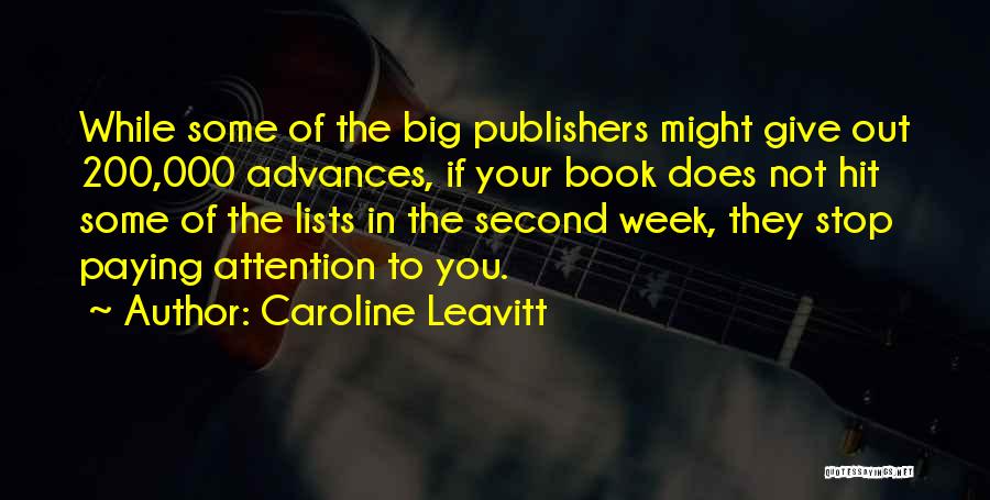 Publishers Quotes By Caroline Leavitt