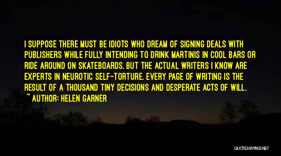 Publishers Quotes By Helen Garner