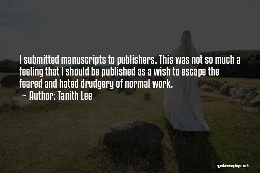 Publishers Quotes By Tanith Lee