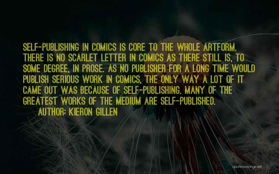 Publishing Your Own Quotes By Kieron Gillen