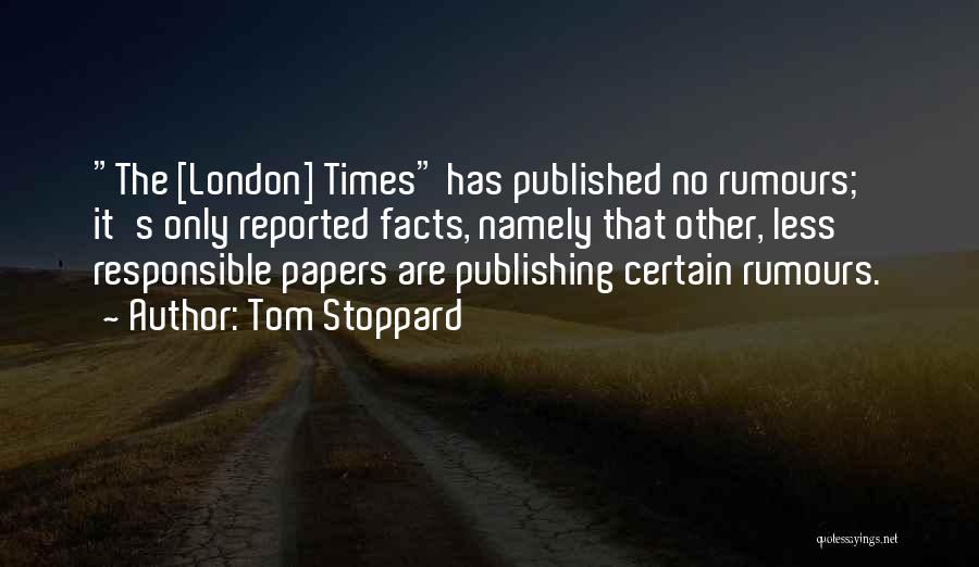 Publishing Your Own Quotes By Tom Stoppard