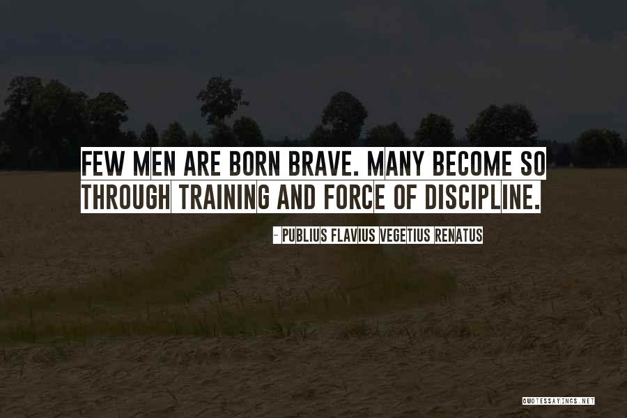 Publius Flavius Vegetius Renatus Quotes 2081760 Publius Flavius Vegetius Renatus Quotes 2081760