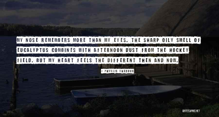 Pucciarelli Concrete Quotes By Phyllis Theroux Pucciarelli Concrete Quotes By Phyllis Theroux