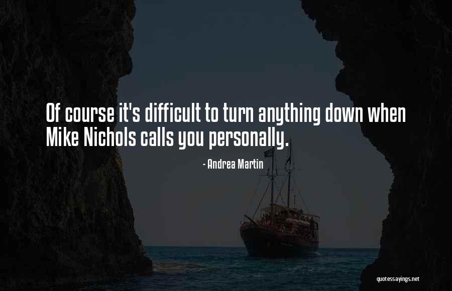Pucciarelli Quotes By Andrea Martin Pucciarelli Quotes By Andrea Martin