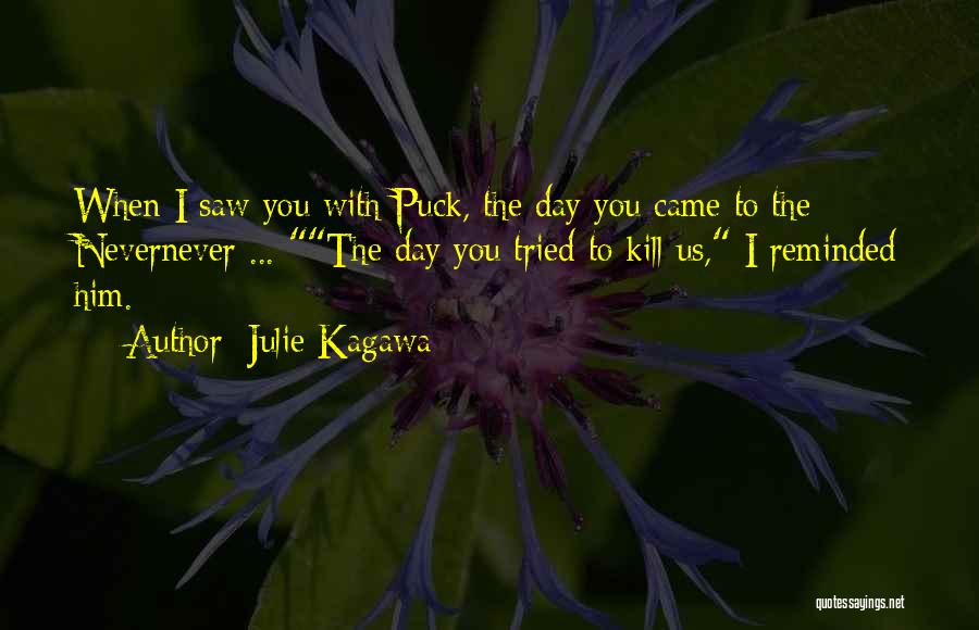 Puck And Meghan Quotes By Julie Kagawa