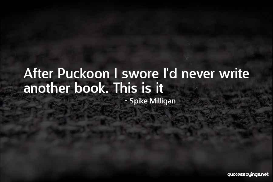 Puckoon Book Quotes By Spike Milligan Puckoon Book Quotes By Spike Milligan
