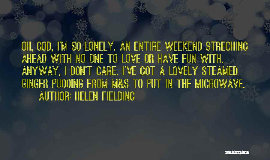 Pudding Love Quotes By Helen Fielding