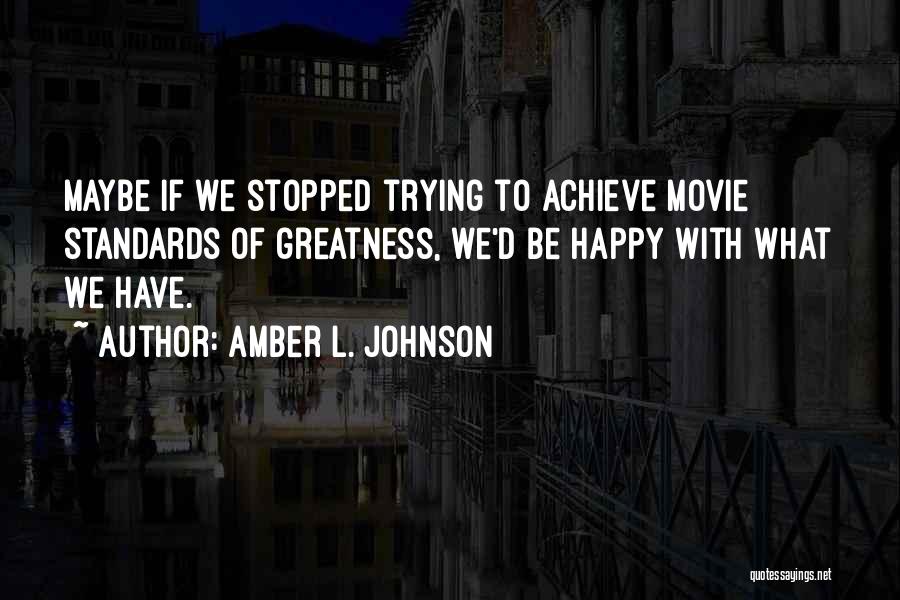 Puddle Jumping Quotes By Amber L. Johnson