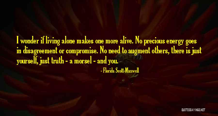 Puddledockers Quotes By Florida Scott-Maxwell Puddledockers Quotes By Florida Scott-Maxwell