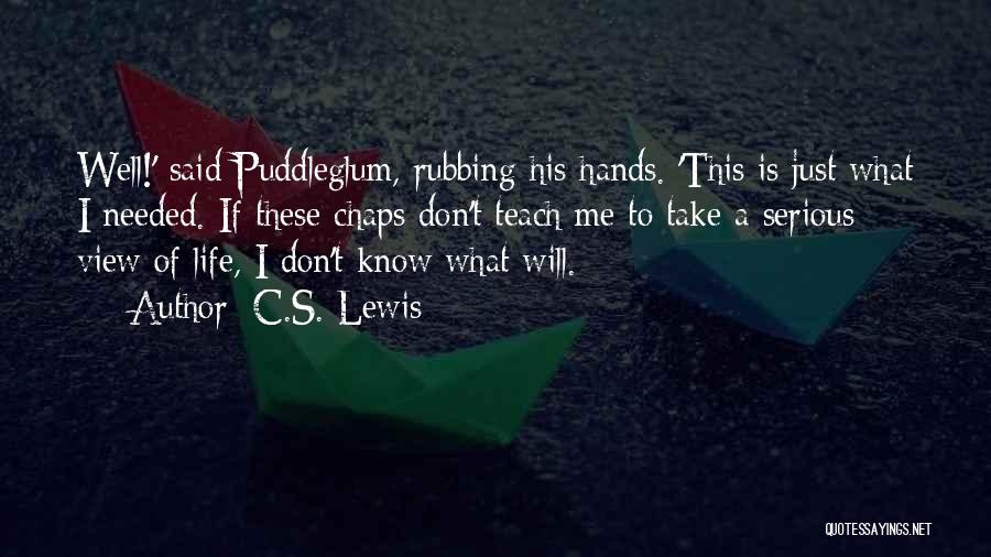 Puddleglum Quotes By C.S. Lewis