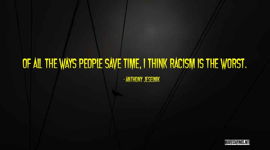 Puder O Quotes By Anthony Jeselnik