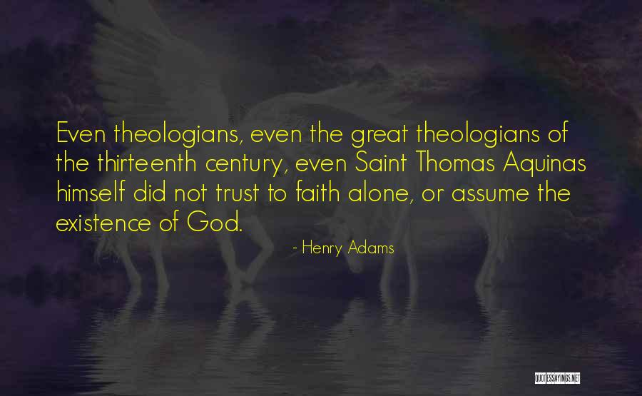 Puder O Quotes By Henry Adams Puder O Quotes By Henry Adams