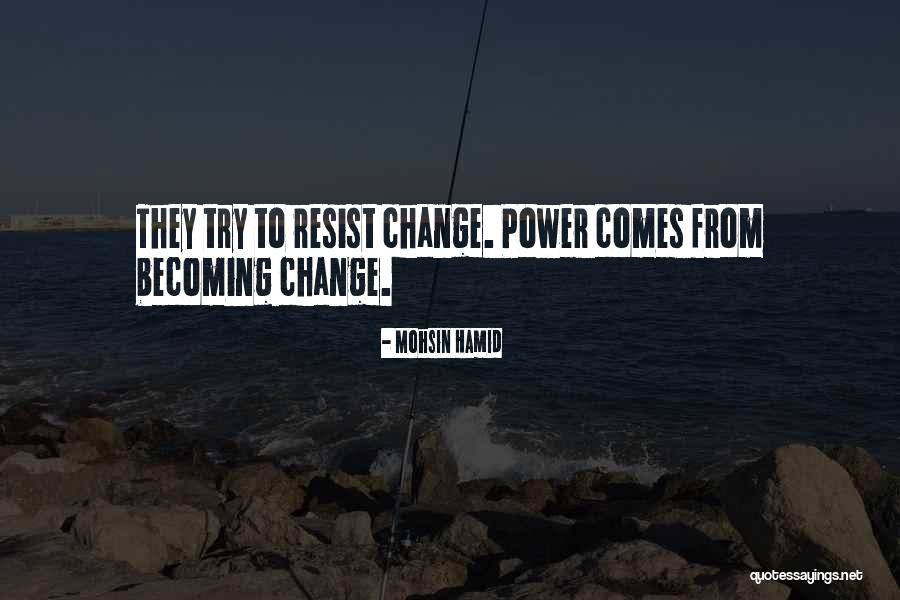 Puderasto Quotes By Mohsin Hamid