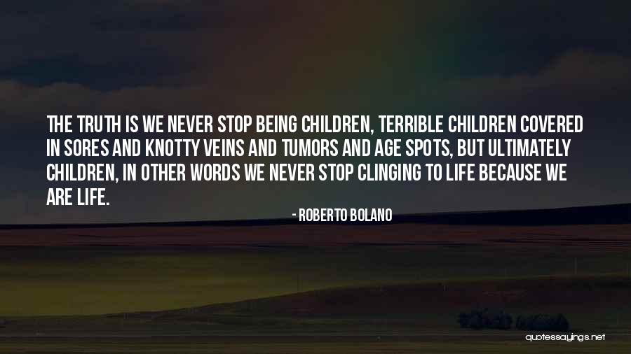 Puderes Illat Quotes By Roberto Bolano Puderes Illat Quotes By Roberto Bolano