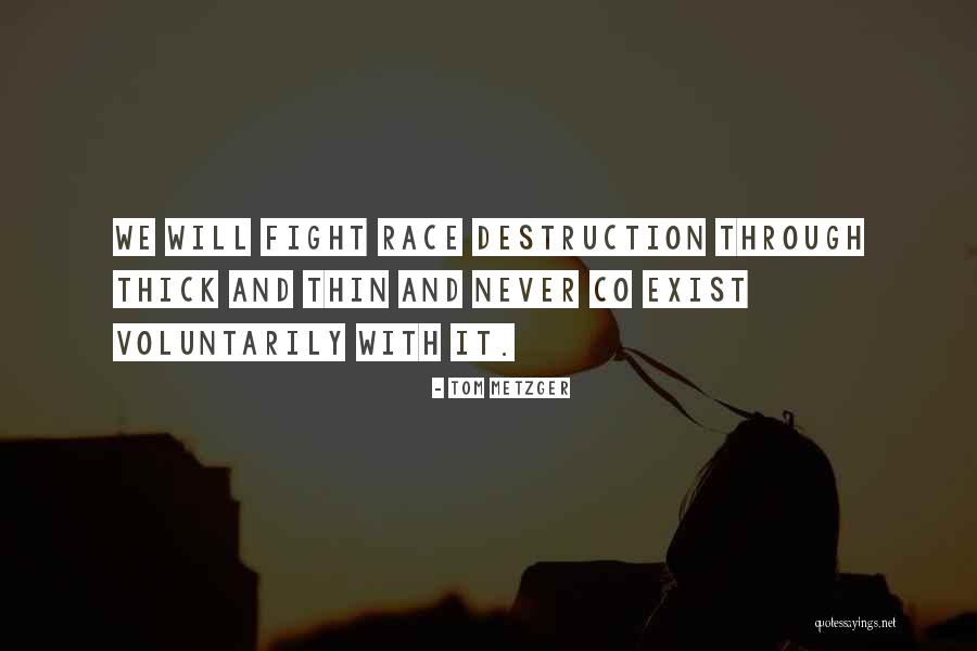 Pudge Arcana Quotes By Tom Metzger Pudge Arcana Quotes By Tom Metzger