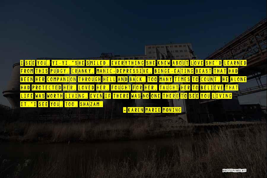 Pudgy Quotes By Karen Marie Moning