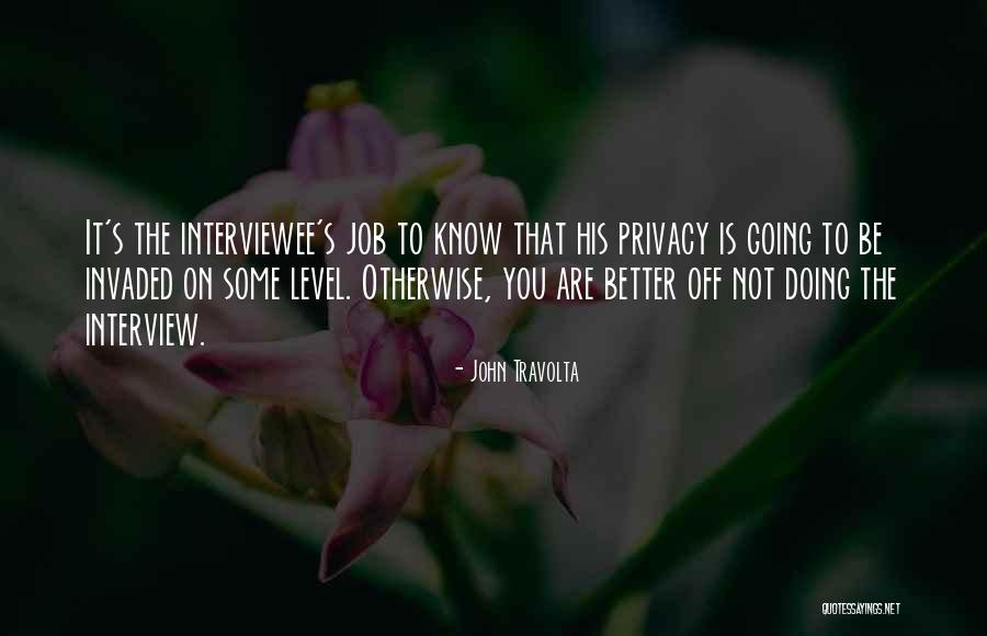 Pudra Acrilica Quotes By John Travolta Pudra Acrilica Quotes By John Travolta