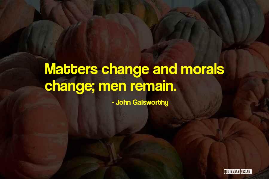 Pudrir Past Quotes By John Galsworthy Pudrir Past Quotes By John Galsworthy