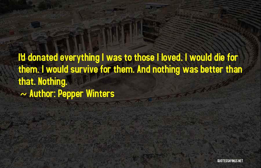 Pueblecito Animado Quotes By Pepper Winters