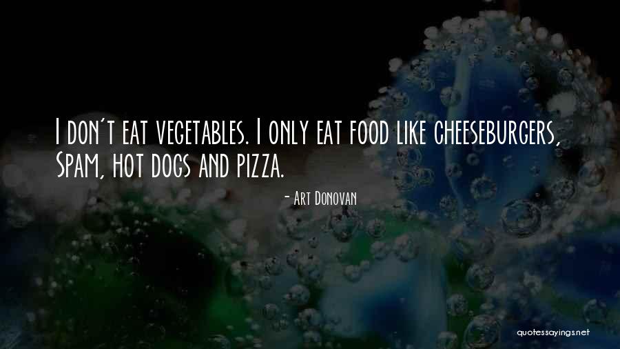 Pueden Decir Quotes By Art Donovan Pueden Decir Quotes By Art Donovan