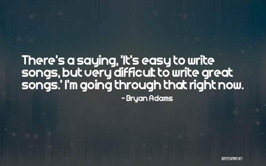 Puello House Quotes By Bryan Adams Puello House Quotes By Bryan Adams