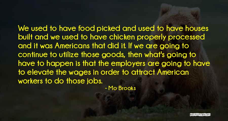 Puerile Antonym Quotes By Mo Brooks Puerile Antonym Quotes By Mo Brooks