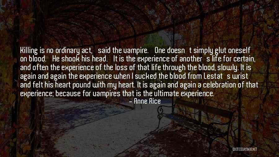 Puerilism Quotes By Anne Rice Puerilism Quotes By Anne Rice