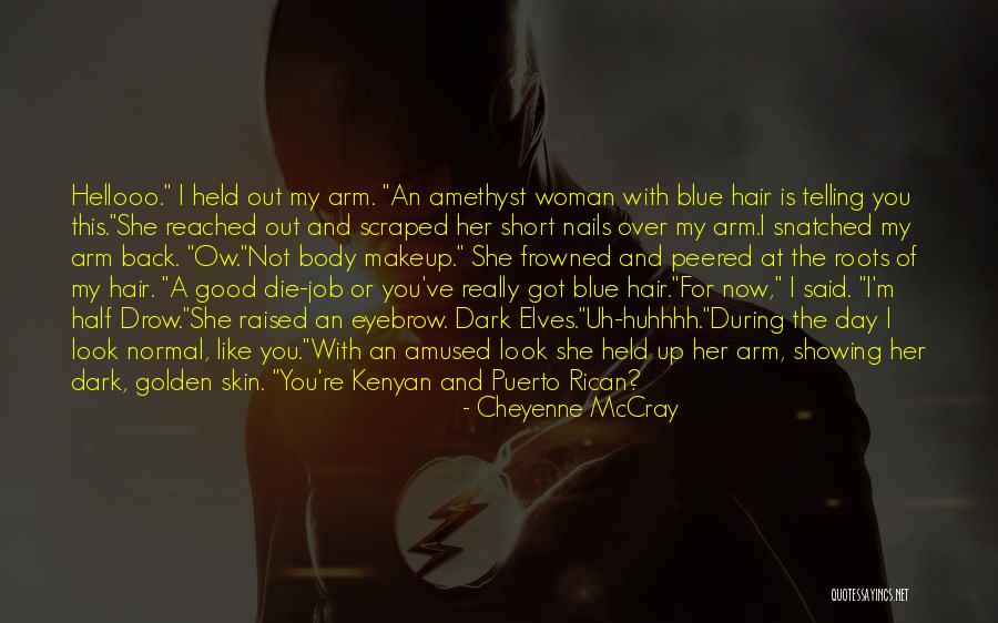 Puerto Rican Day Quotes By Cheyenne McCray Puerto Rican Day Quotes By Cheyenne McCray