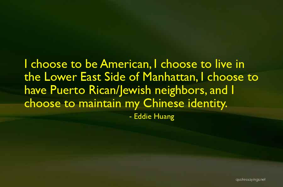 Puerto Rican Quotes By Eddie Huang