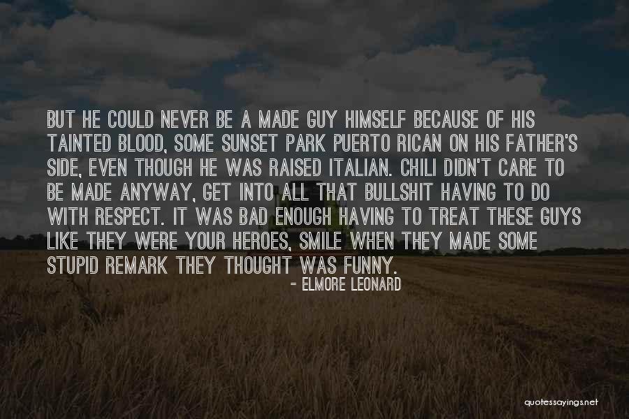 Puerto Rican Quotes By Elmore Leonard