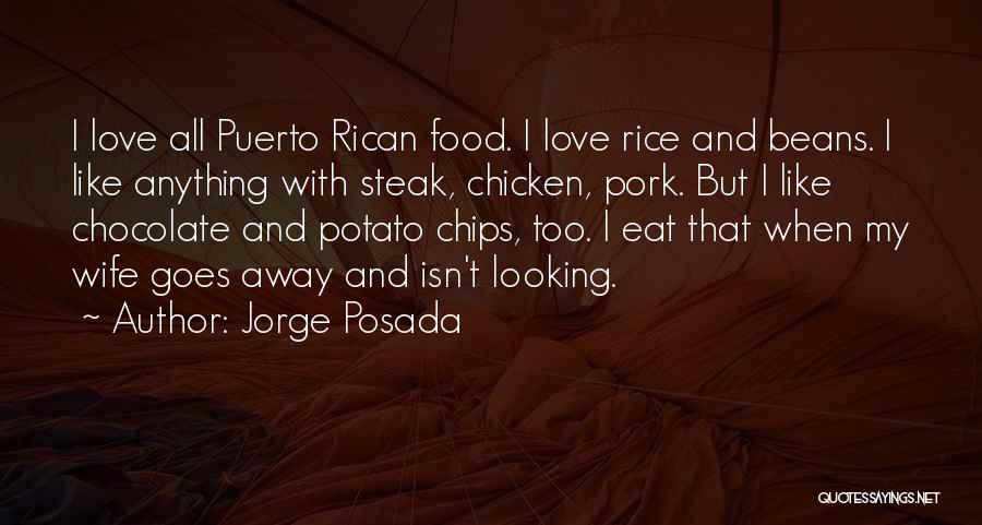 Puerto Rican Quotes By Jorge Posada