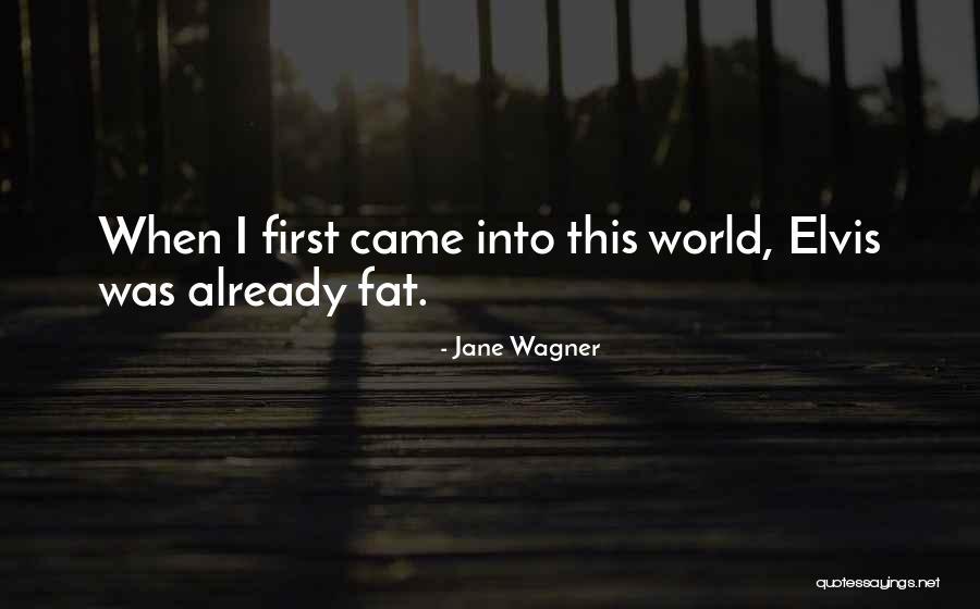 Puestow Quotes By Jane Wagner Puestow Quotes By Jane Wagner