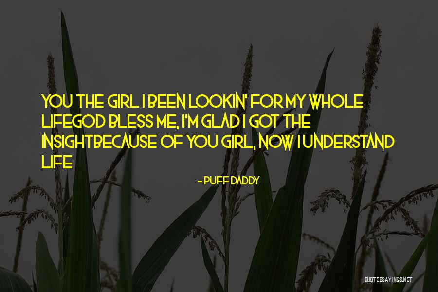 Puff Daddy Song Quotes By Puff Daddy