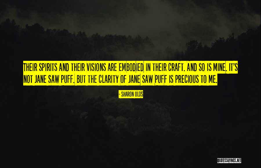Puff Quotes By Sharon Olds Puff Quotes By Sharon Olds