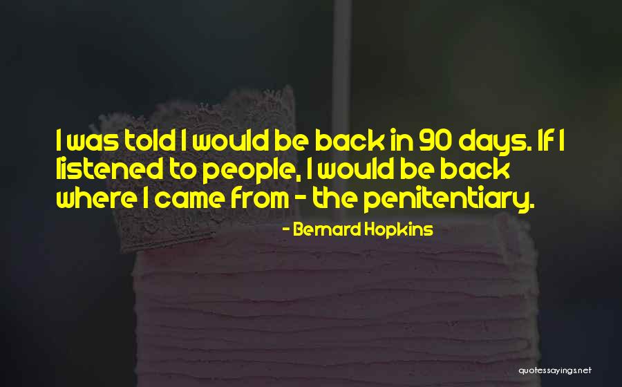 Puffball Movie Quotes By Bernard Hopkins Puffball Movie Quotes By Bernard Hopkins