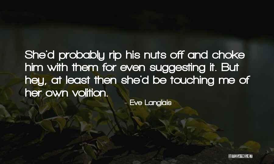 Puffdaddyillbemissingyou Quotes By Eve Langlais Puffdaddyillbemissingyou Quotes By Eve Langlais