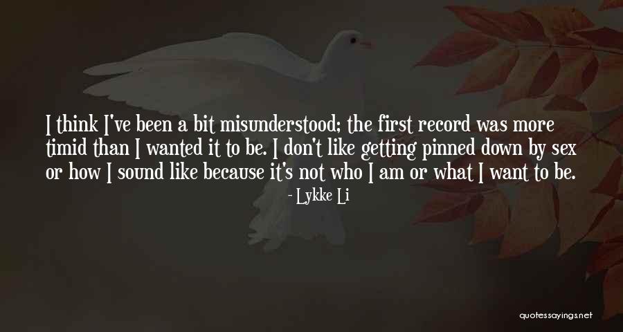 Puffdaddynetworth Quotes By Lykke Li Puffdaddynetworth Quotes By Lykke Li