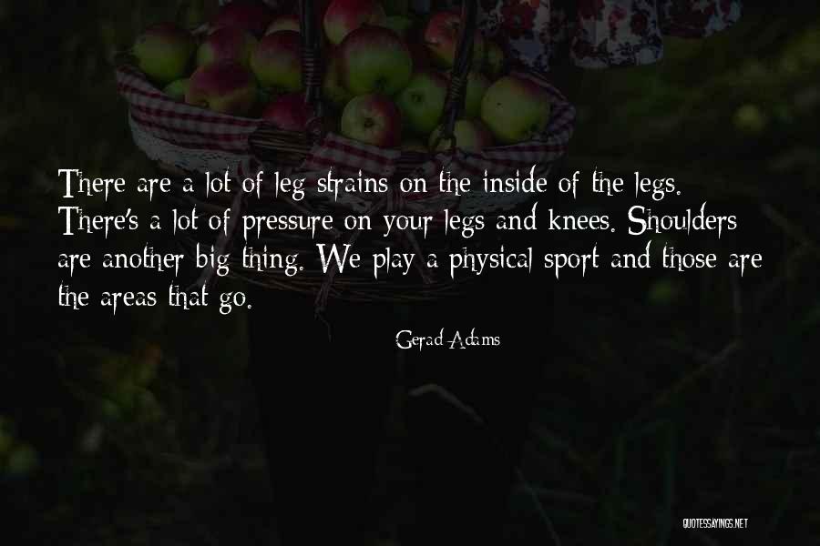 Puffiness Under Eyes Quotes By Gerad Adams Puffiness Under Eyes Quotes By Gerad Adams