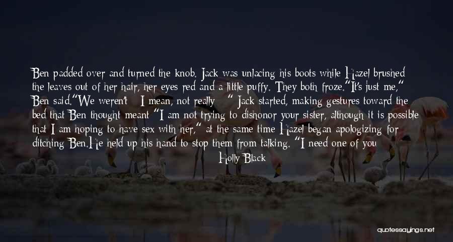 Puffy Hair Quotes By Holly Black Puffy Hair Quotes By Holly Black