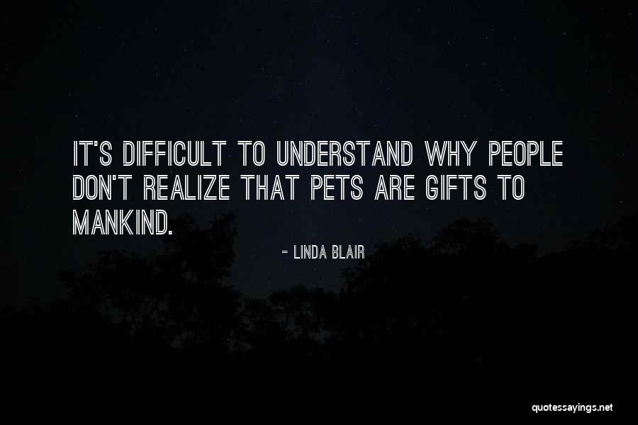 Pugacheva Quotes By Linda Blair
