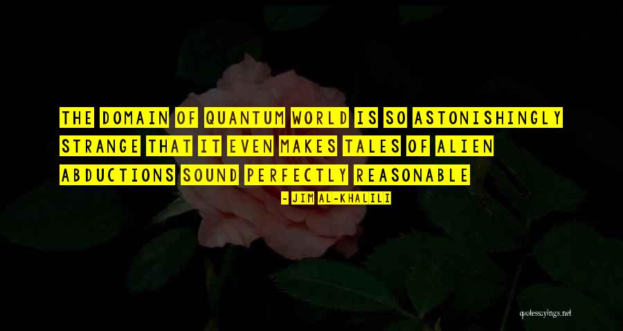 Pugilistic Posture Quotes By Jim Al-Khalili Pugilistic Posture Quotes By Jim Al-Khalili