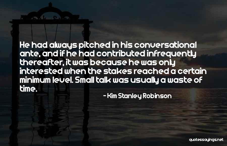 Puglia Italy Quotes By Kim Stanley Robinson Puglia Italy Quotes By Kim Stanley Robinson