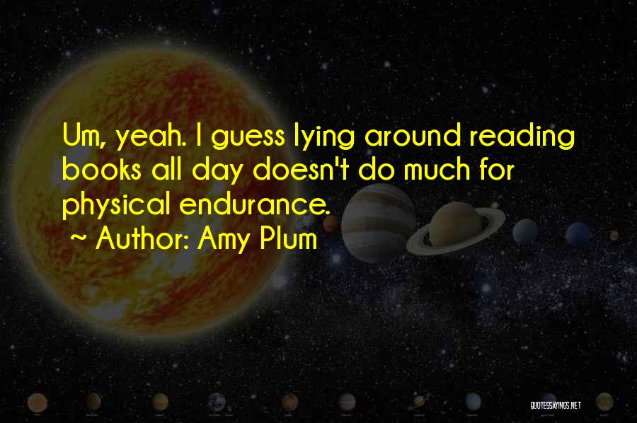 Pugno Ergo Quotes By Amy Plum